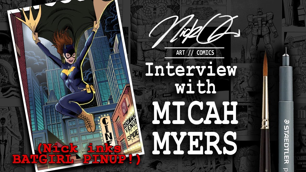 Nick OG Art // Comics   Interview with Micah Myers