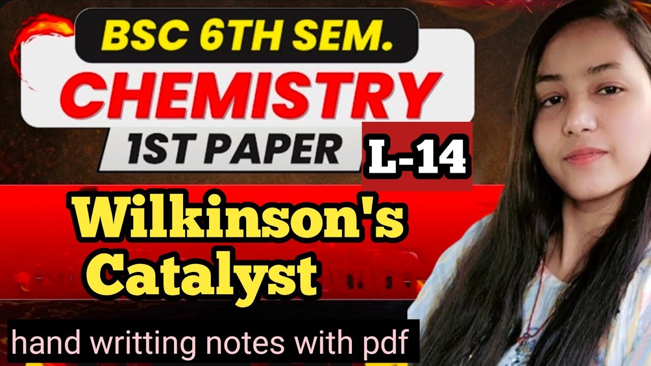 Wilkinson's catalyst | bsc 6th semester chemistry paper 1st unit 1st #viral#video#bscbestonlineclass