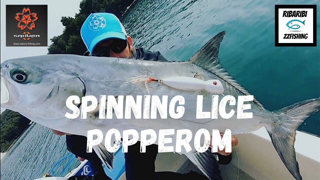 RIBOLOV LICE - LEERFISH POPPING