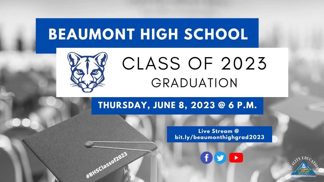 2023 Beaumont High School Graduation