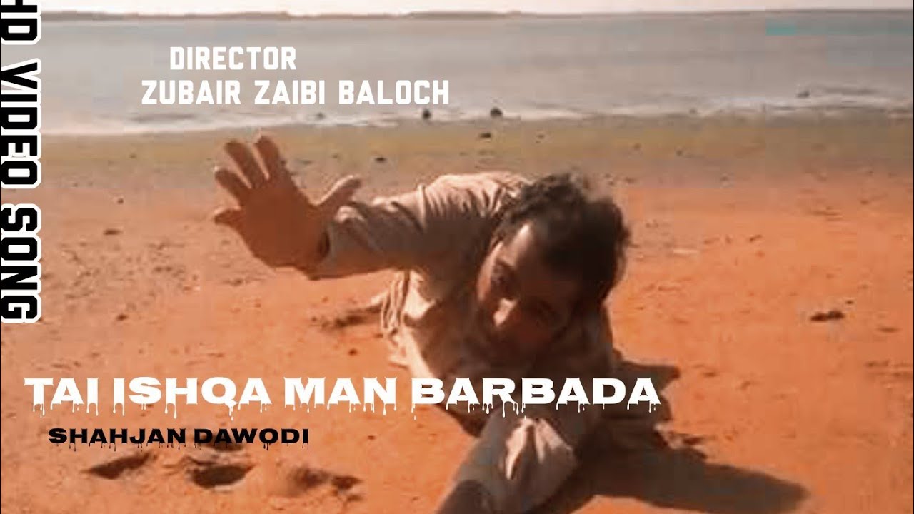 Shahjan Dawodi Tai Ishq a Man Barbada Taw a Shereen Man Farhad a By Zubair Zaibi