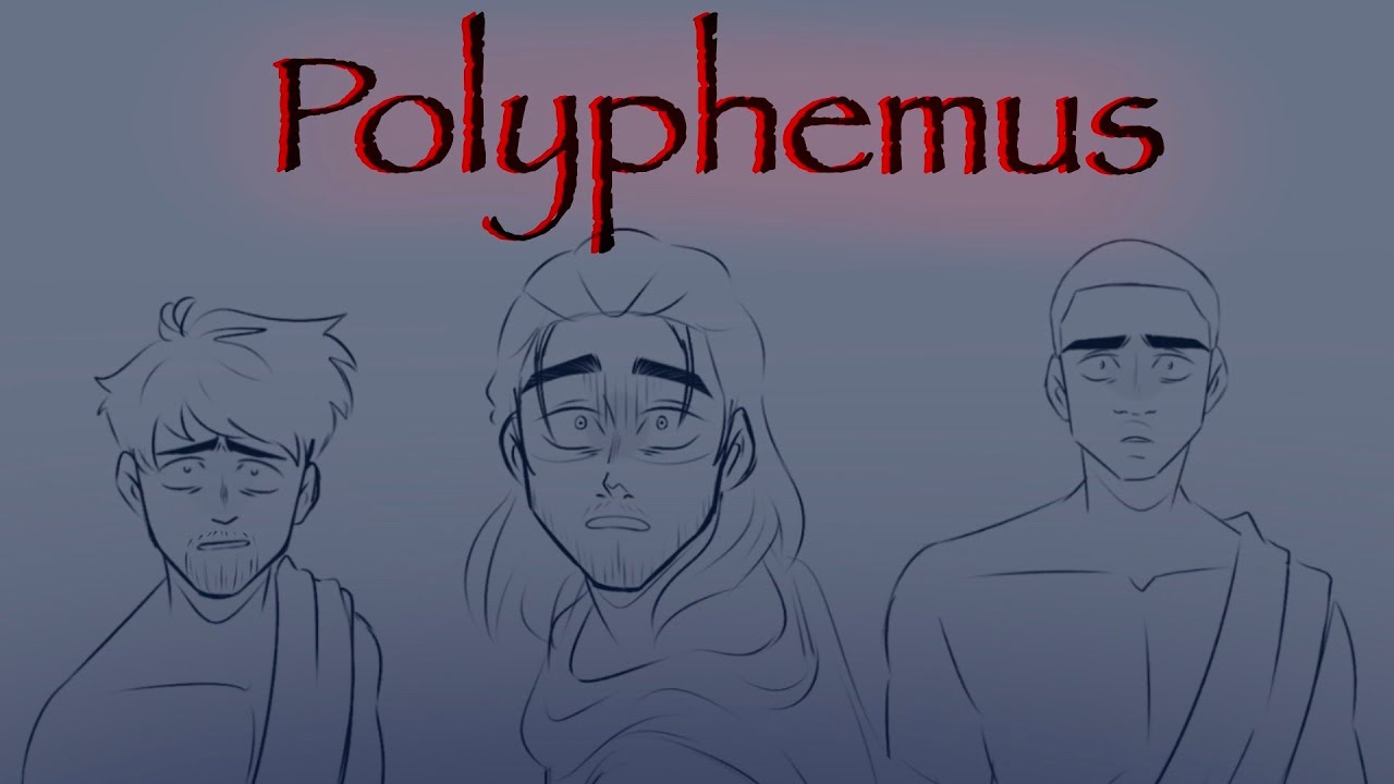 Polyphemus [ Epic the Musical ] Animatic
