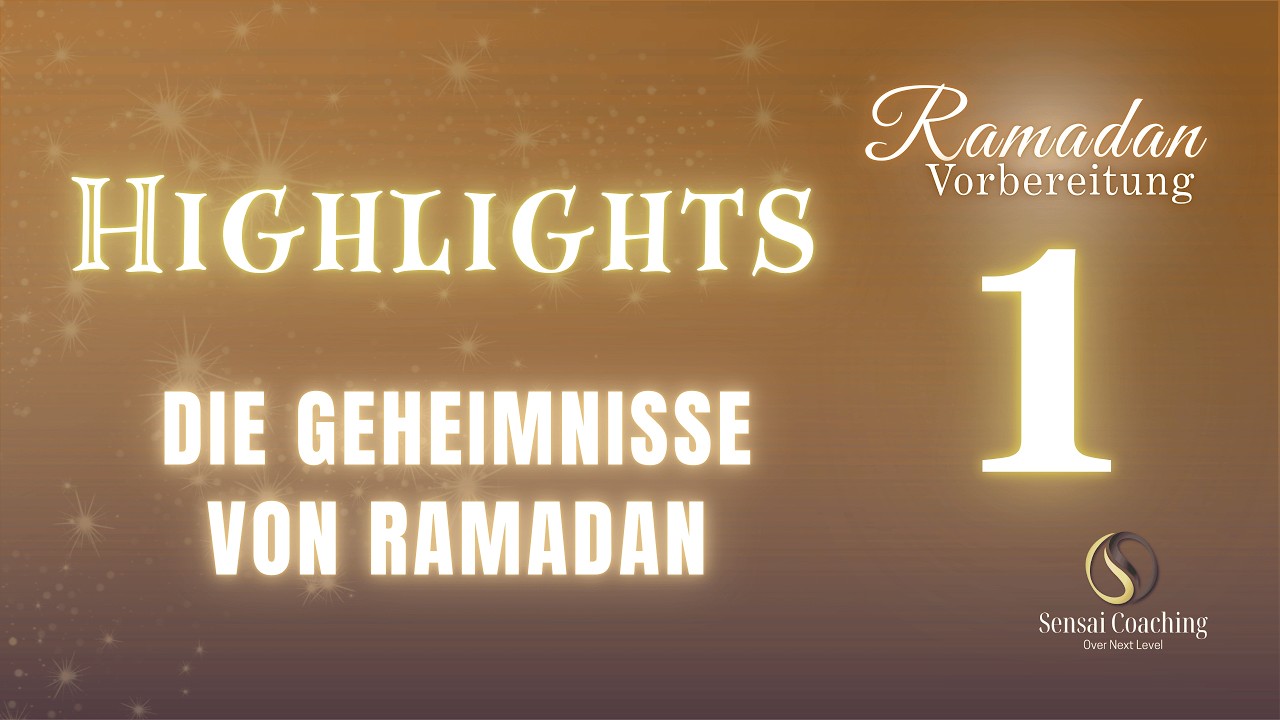 Highlights - Ramadan Vorbereitung 2026