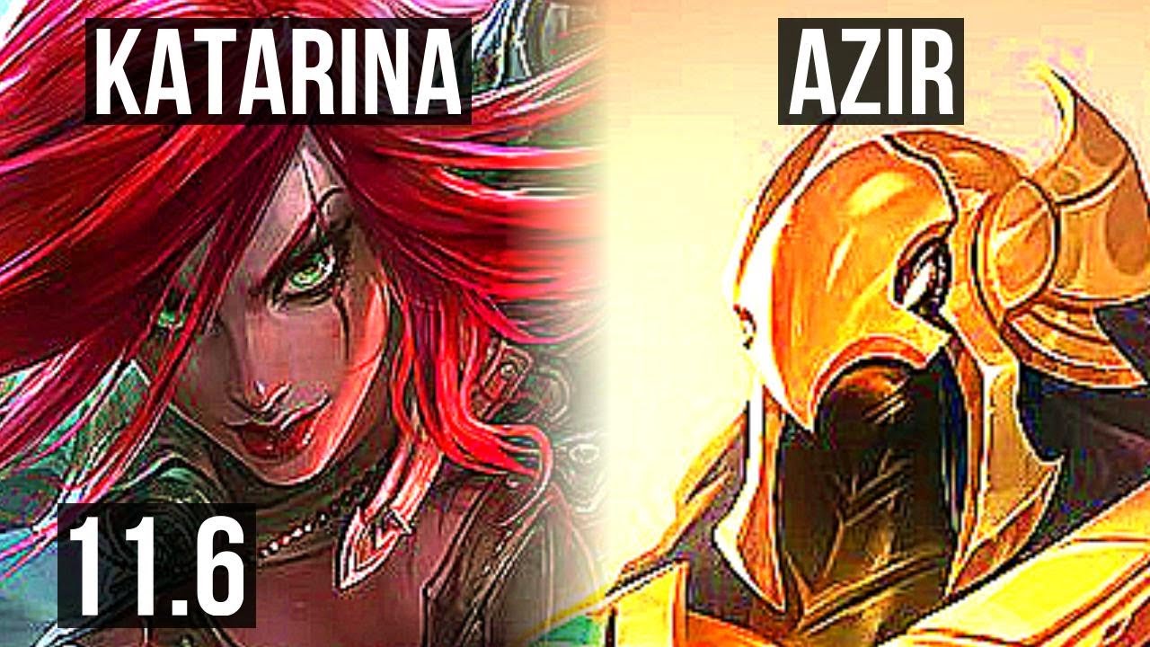 KATARINA vs AZIR (MID) | Quadra, Rank 6 Kata, Legendary, 700+ games | EUW Grandmaster | v11.6