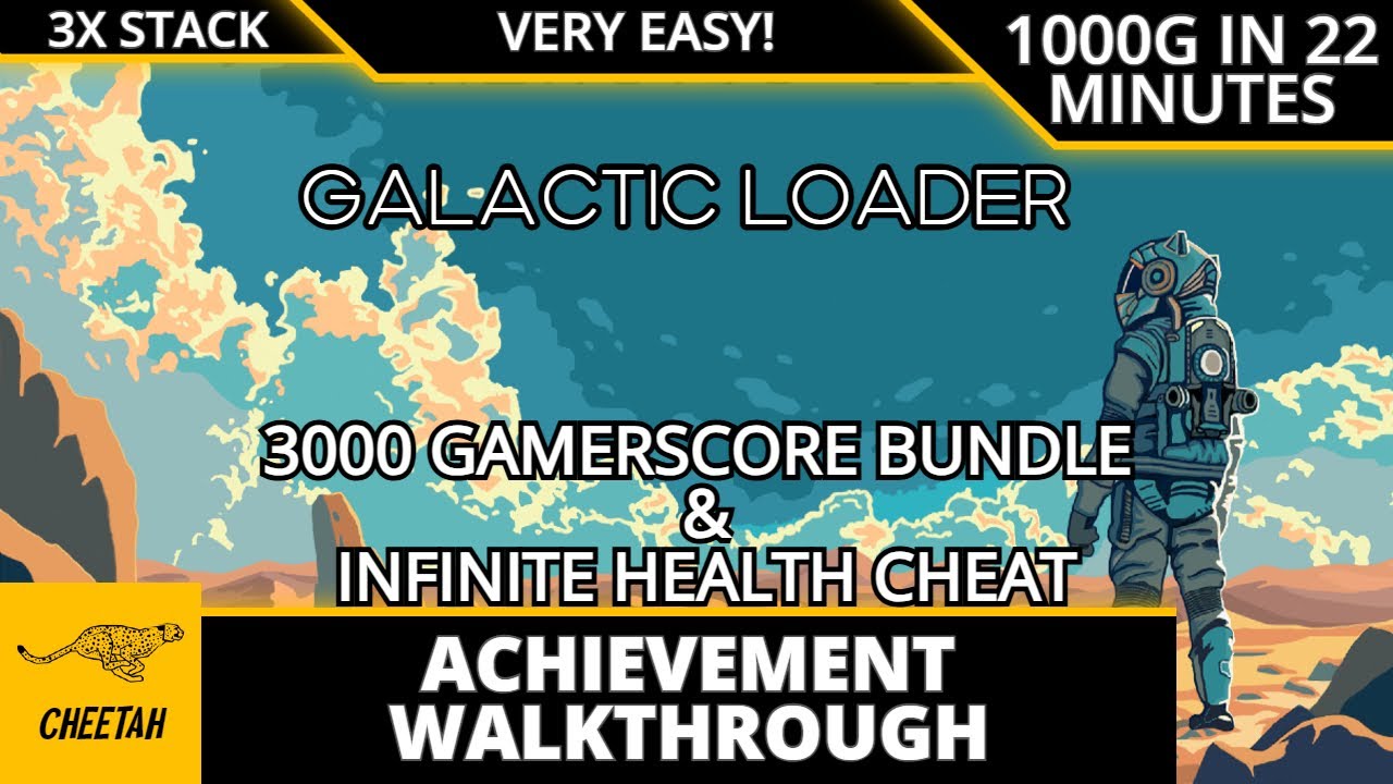 Galactic Loader - Achievement Walkthrough (1000G IN 22 MINUTES) INFINTE HEALTH CHEAT + 3000G BUNDLE!
