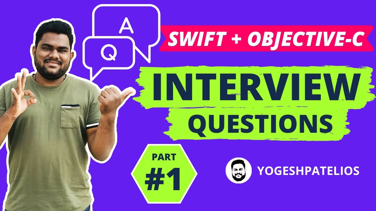 Swift & Objective-C [PART - 1] :- iOS interview Question And Answer Latest in Hindi.