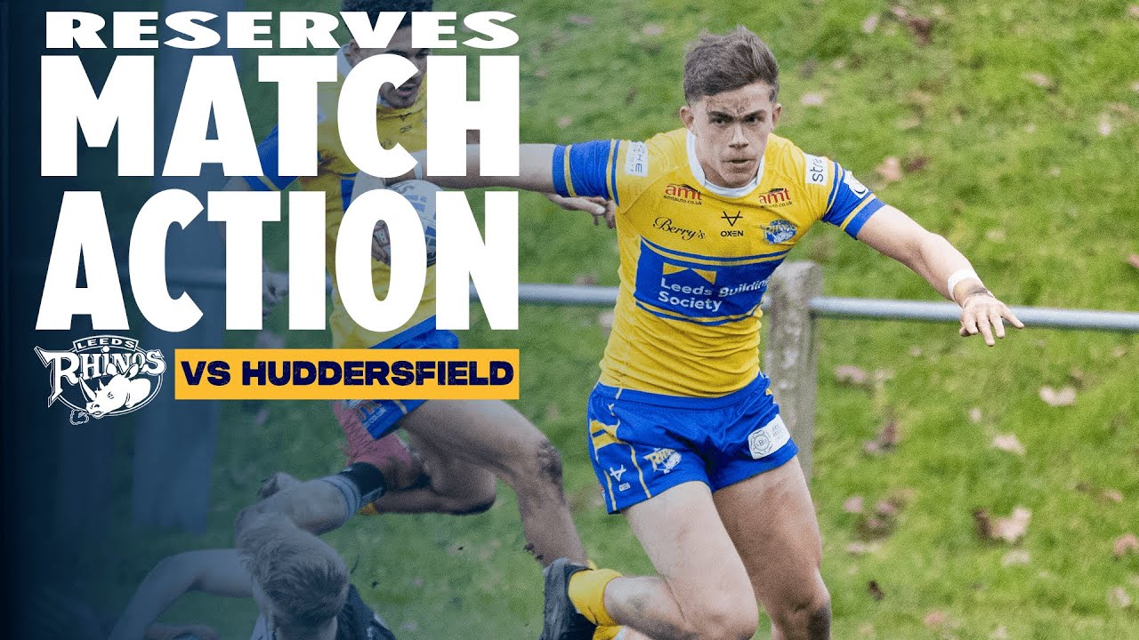 HIGHLIGHTS | Rhinos Reserves vs Huddersfield Giants Reserves