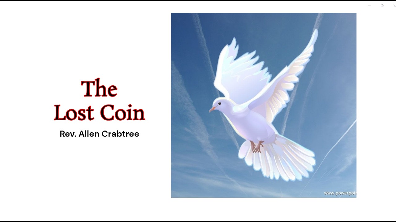 Rev. Allen Crabtree  - The Lost Coin