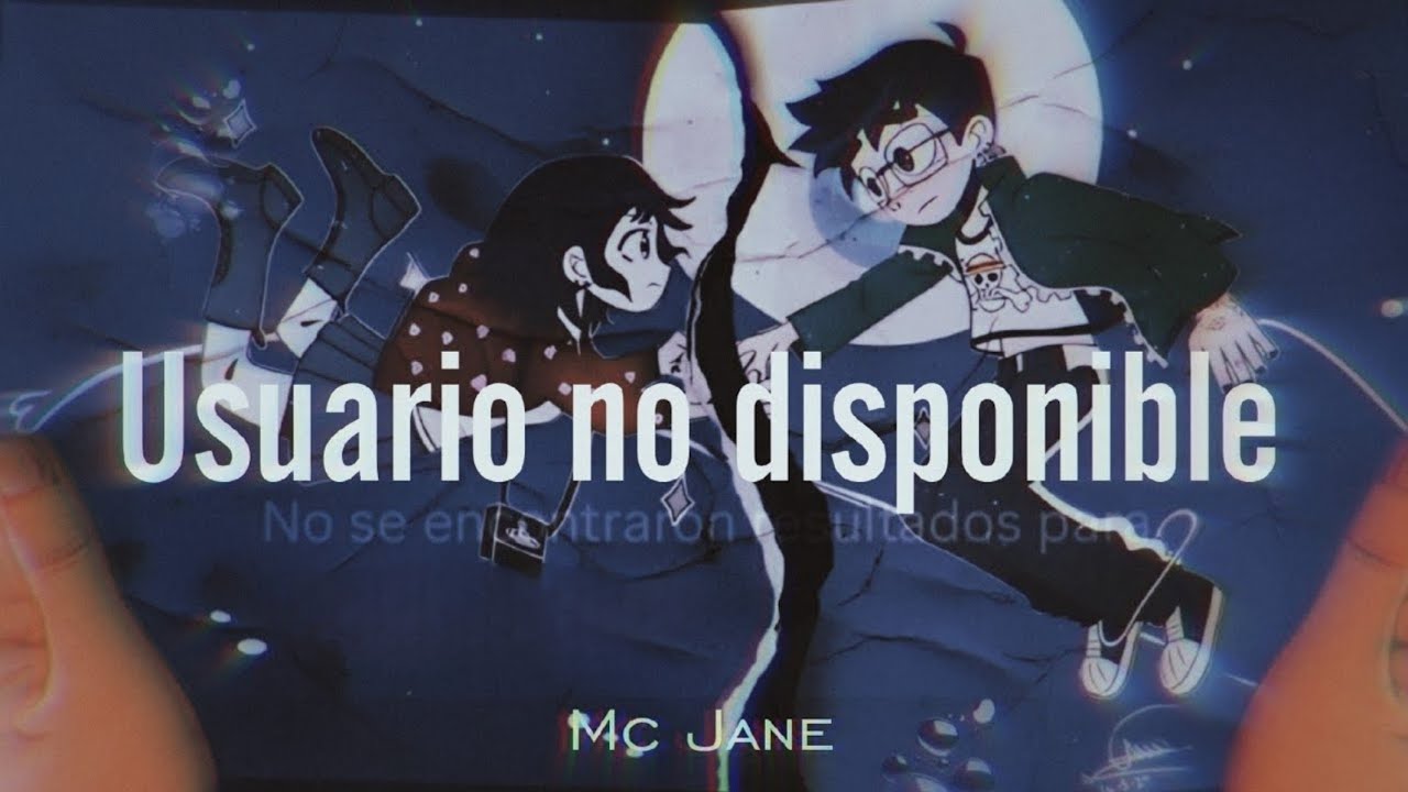 MC JANE - USUARIO NO DISPONIBLE +[LETRA] 