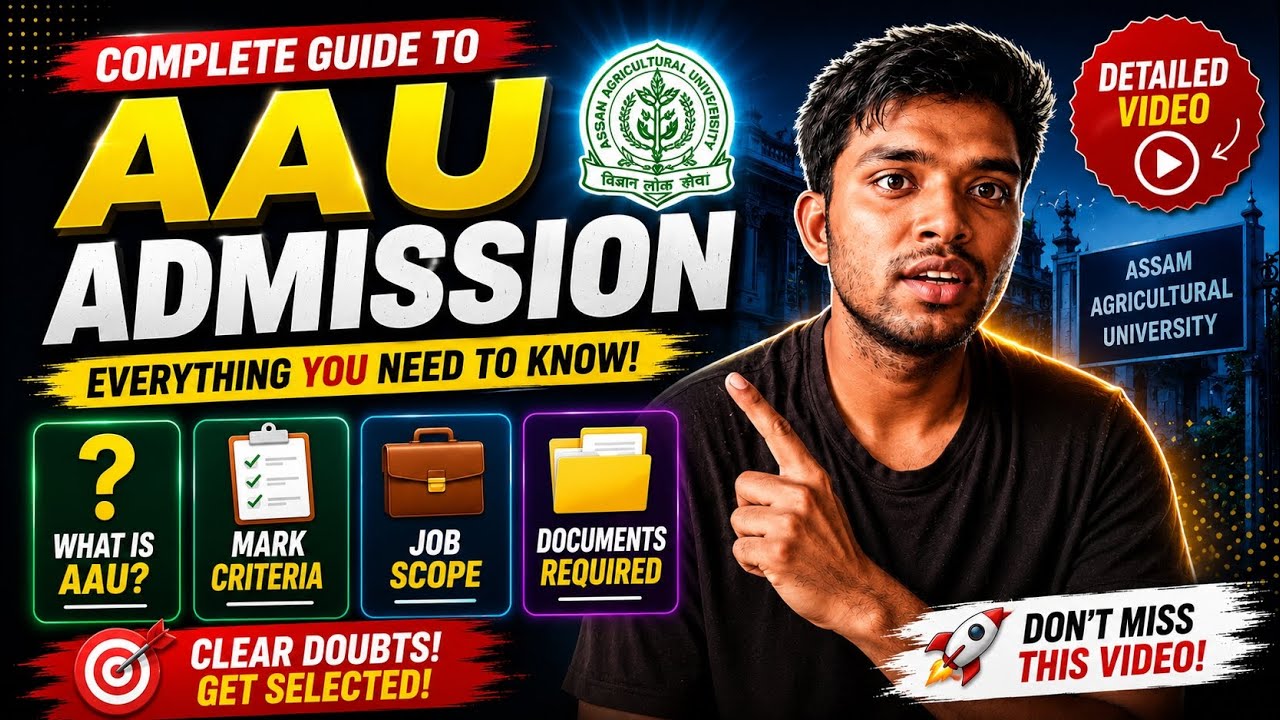 AAU Admission Complete Guide 2026 | Eligibility, Marks, Jobs & Documents #trendings#assam 