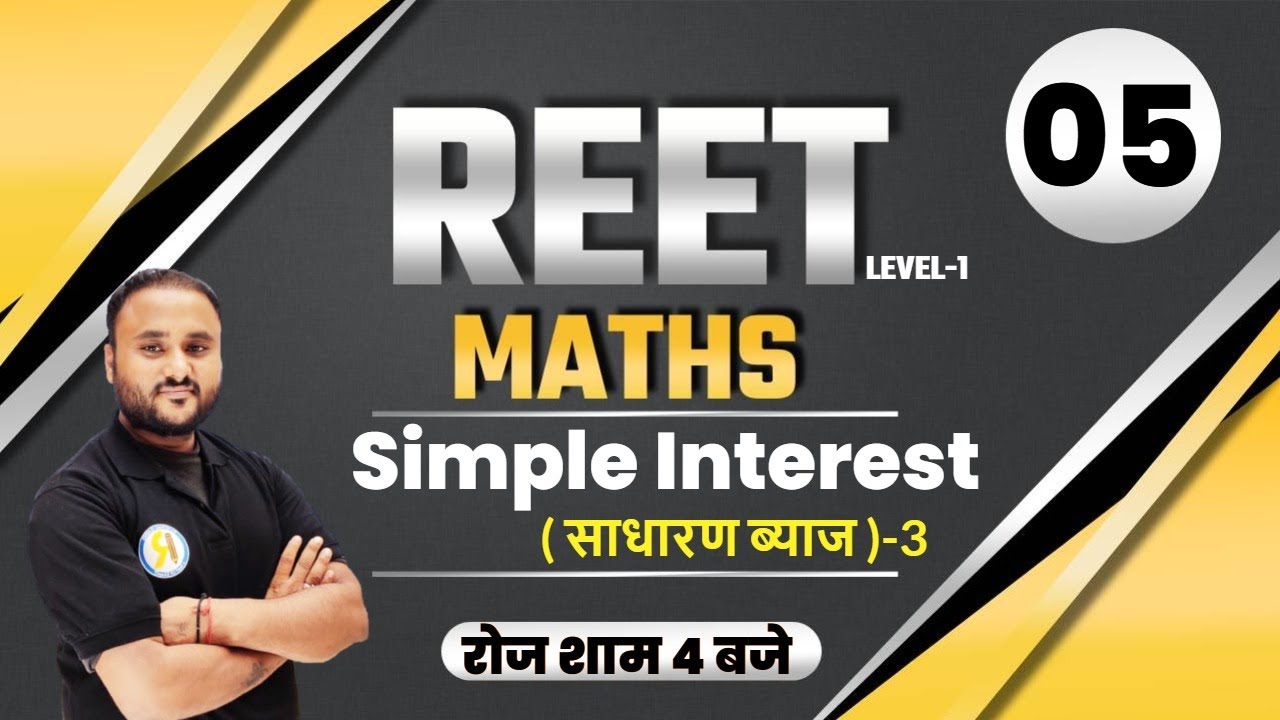 REET 2021 Exam | Maths Classes | Simple Interest Tricks | Maths For REET Level 1 |Maths By Vipul Sir