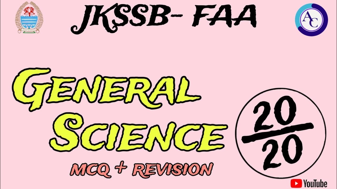 GENERAL SCIENCE|JKSSB FAA MCQS|JKSSB|