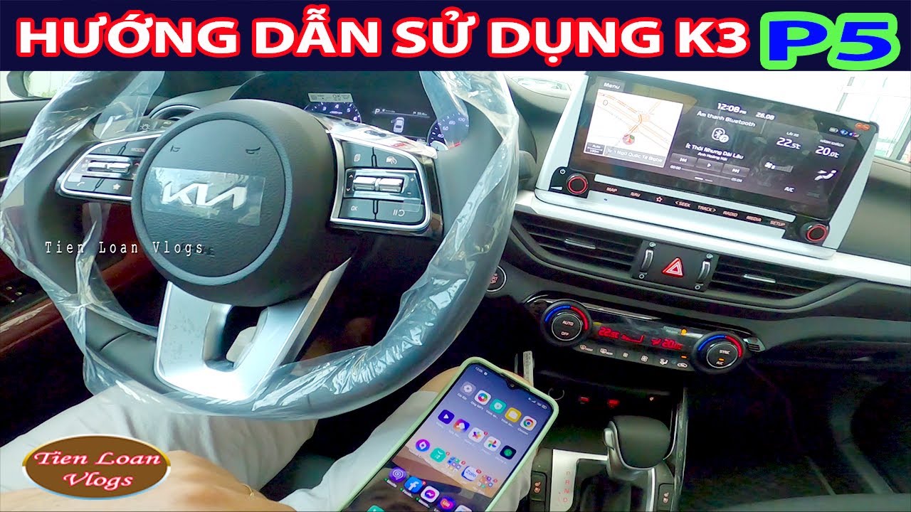 ✅Hướng dẫn sử dụng Kia K3 2022 P5: ✅Cách kết nối bluetooth điện thoại vs màn hình, adroid auto, USB