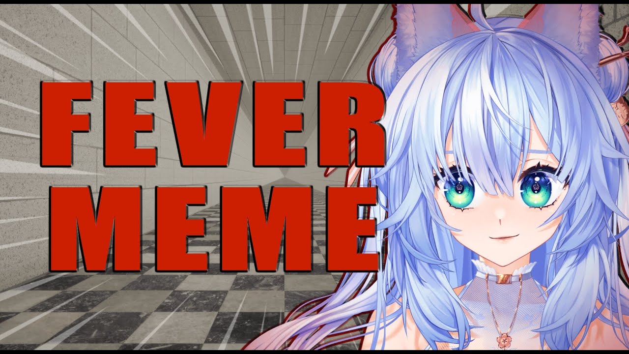 【 FEVER MEME 】✨ Chat Requested this game! Supposedly I'm going to rage? OH MAN... ^^;
