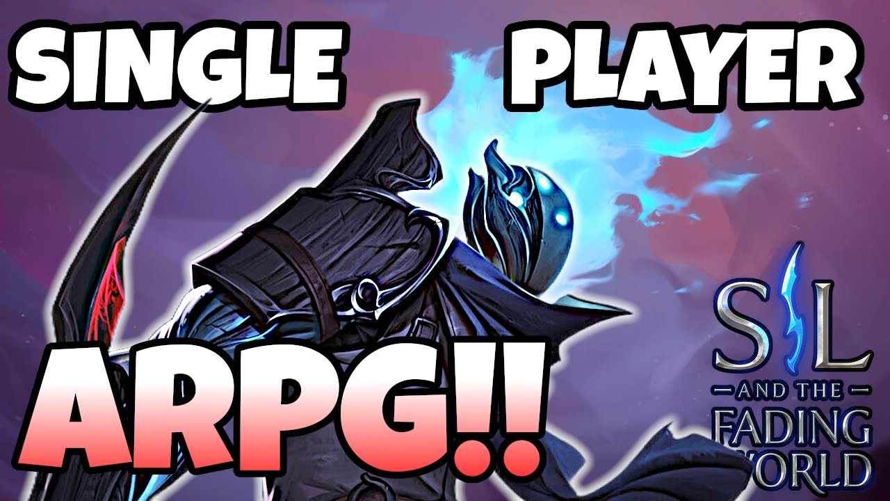 Single Player ARPG! | Sil and the Fading World