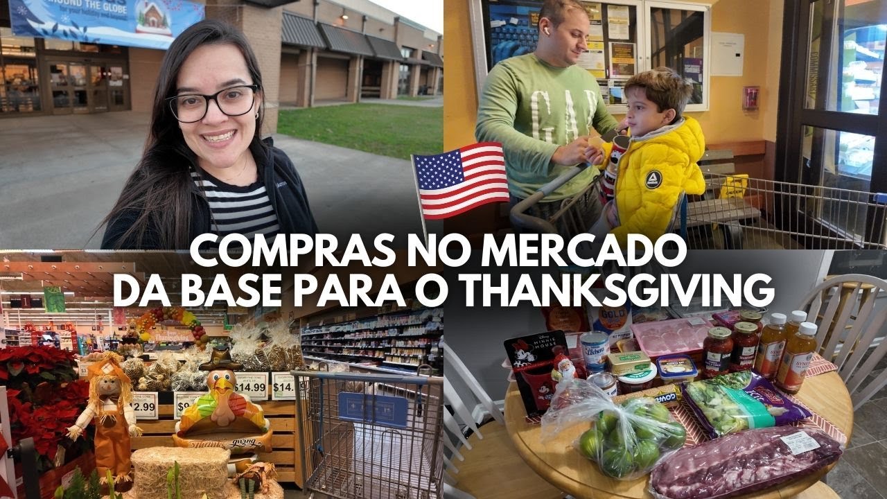 QUANTO GASTAMOS NAS COMPRAS INDO AO MERCADO DA BASE MILITAR AMERICANA? | TANKSGIVING