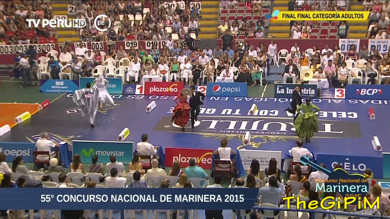 FINAL ADULTOS 2015 ( HD ) - 55 CONCURSO NACIONAL DE MARINERA 2015