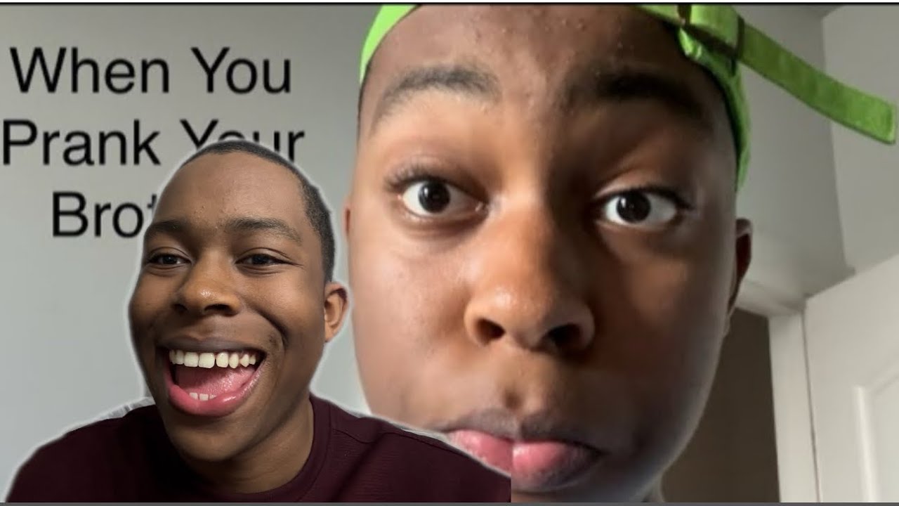 When You Prank Your Brother Reaction