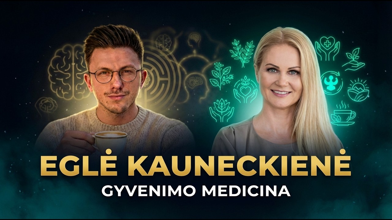 Eglė Kauneckienė - Gyvenimo Medicina.