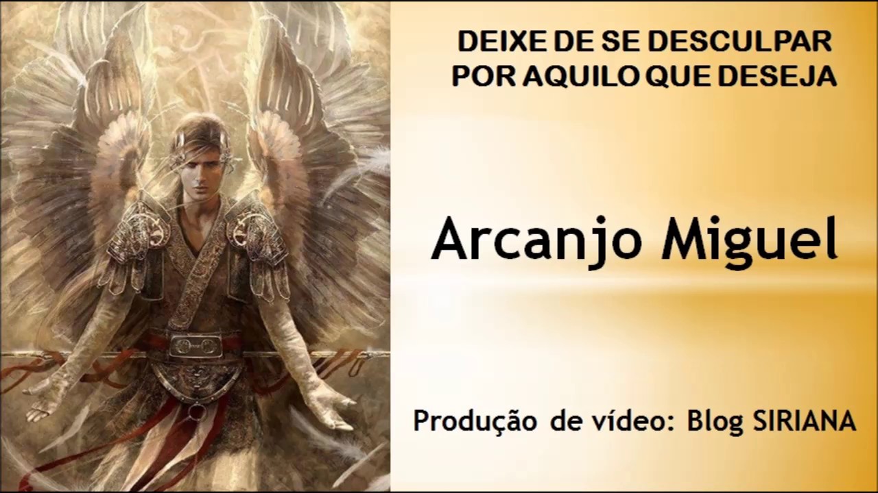 Deixe de se desculpar por aquilo que deseja - Arcanjo MIGUEL