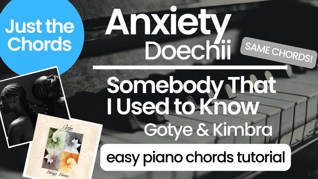 Anxiety/Somebody That I Used to Know - EASY piano (Doechii/Gotye & Kimbra) TUTORIAL