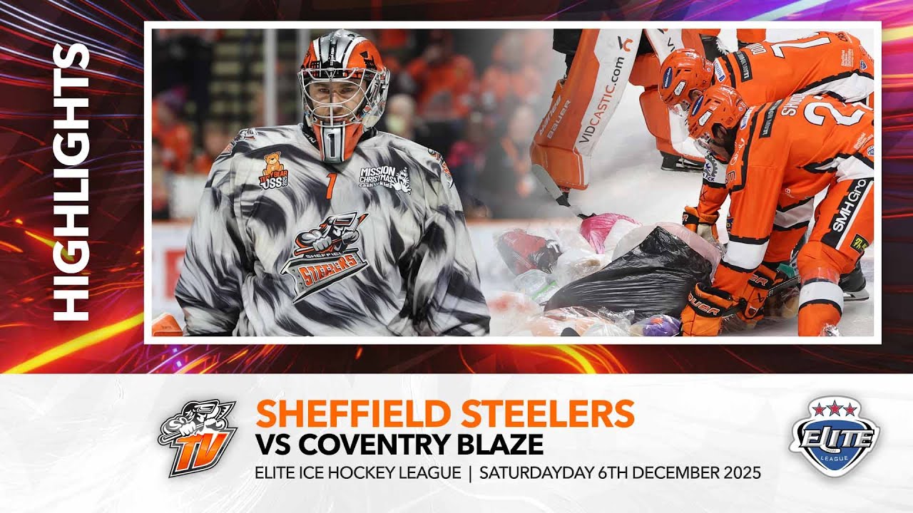 Sheffield Steelers v Coventry Blaze  - Elite League - 6th December 2025