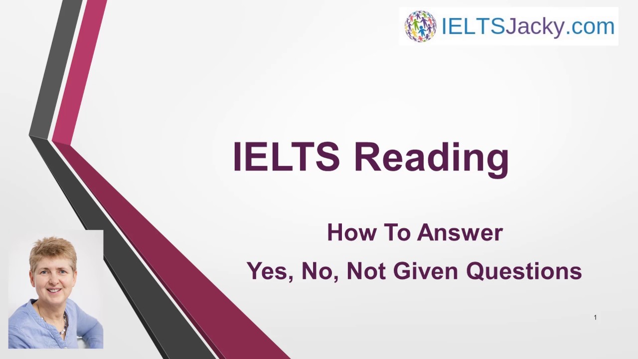 IELTS Reading – как отвечать на вопросы типа «да», «нет» и «не указано»