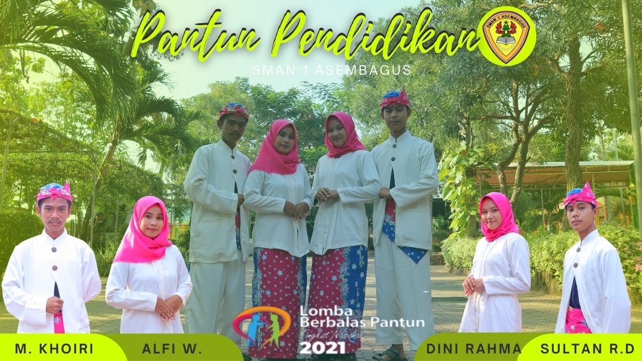 PANTUN PENDIDIKAN || LOMBA BERBALAS PANTUN TINGKAT NASIONAL || SMAN 1 ASEMBAGUS