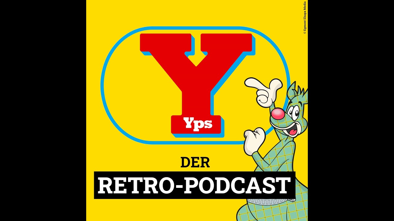 Yps Retro-Podcast: Comics aus Yps & Co – Die gezeichneten Helden unserer Kindheit