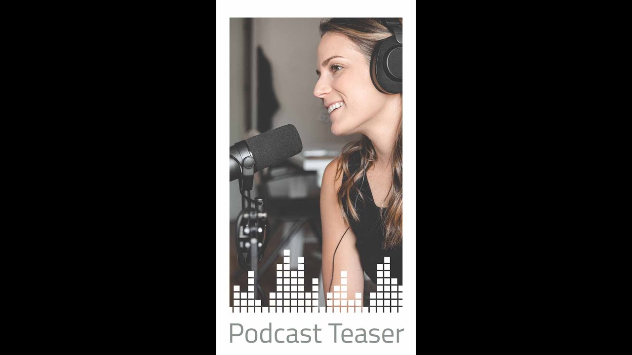 Video template - Podcast Teaser