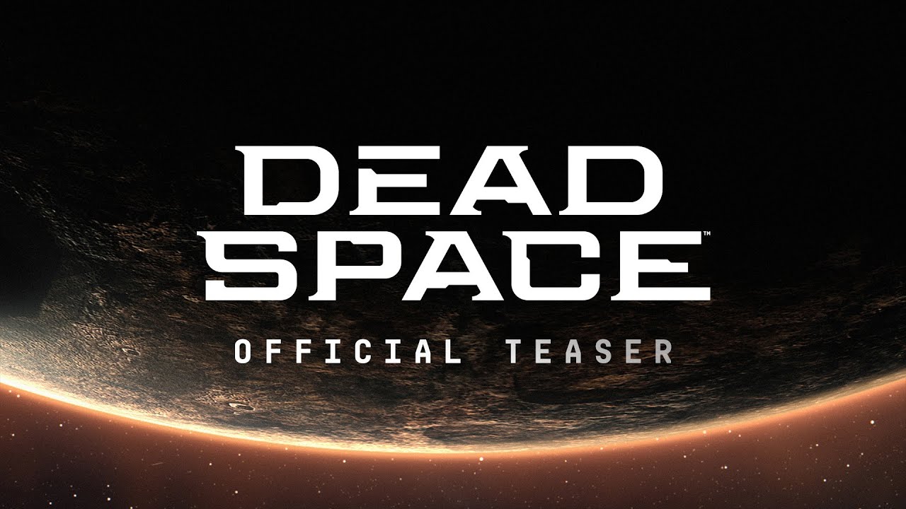 Официальный тизер Dead Space – EA Play Live 2021