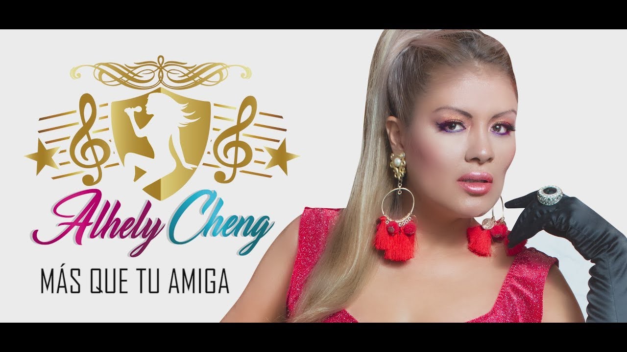 MAS QUE TU AMIGA - ALHELY CHENG (VIDEOLYRICS OFICIAL)