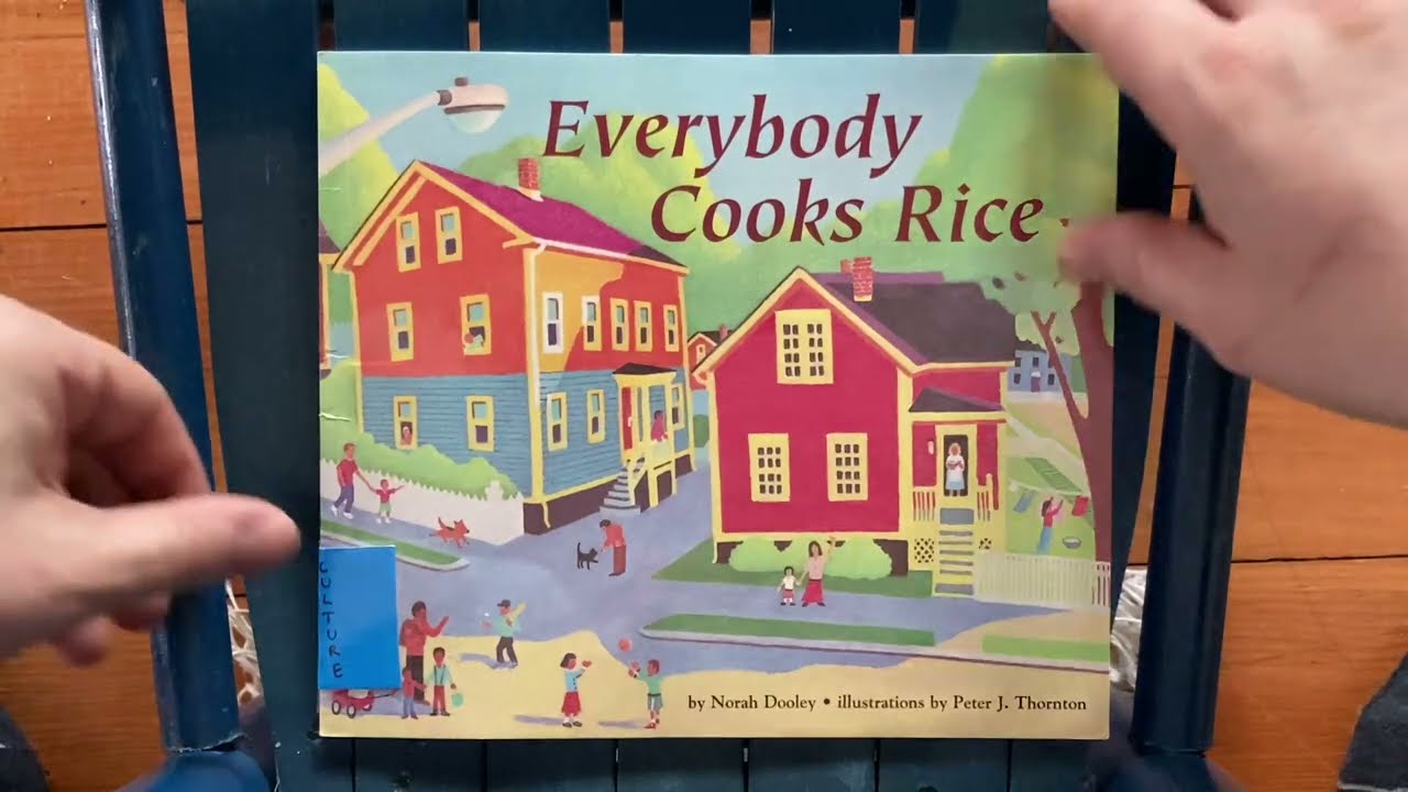Everybody Cooks Rice, by Norah Dooley, Peter J. Thornton (global foods picture book reading)