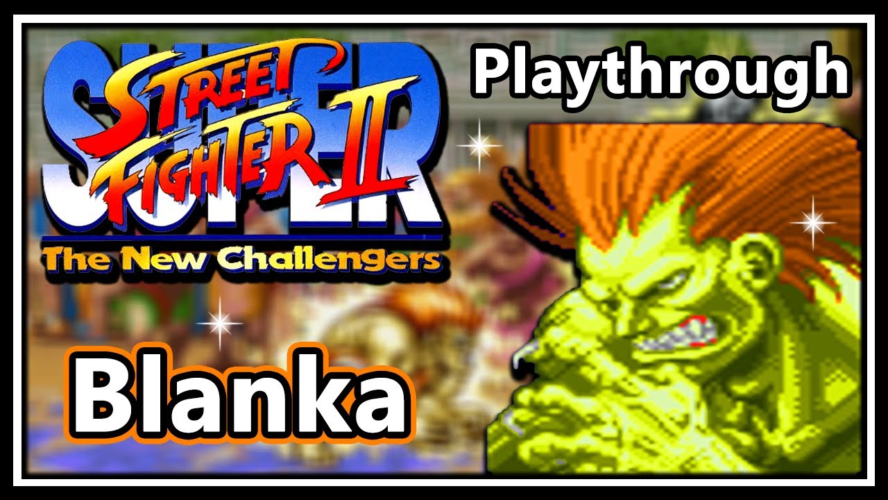 Super Street Fighter II: The New Challengers (SNES) - Playthrough | Blanka
