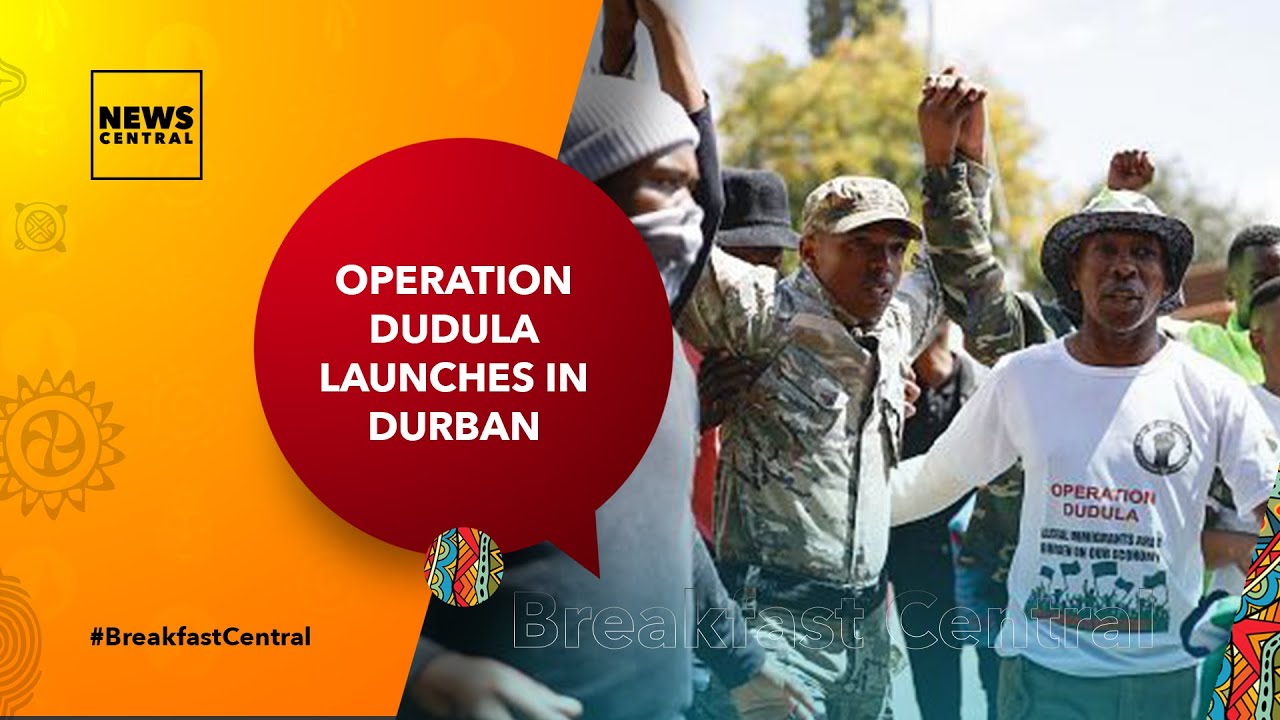 Protests, Chants, As Operation Dudula Launches In Durban, South Africa