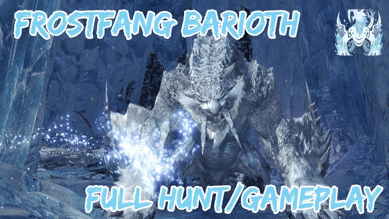 MHW: Iceborne Frostfang Barioth First Encounter (FULL HUNT)