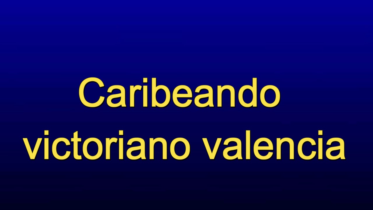 caribeando victoriano valencia