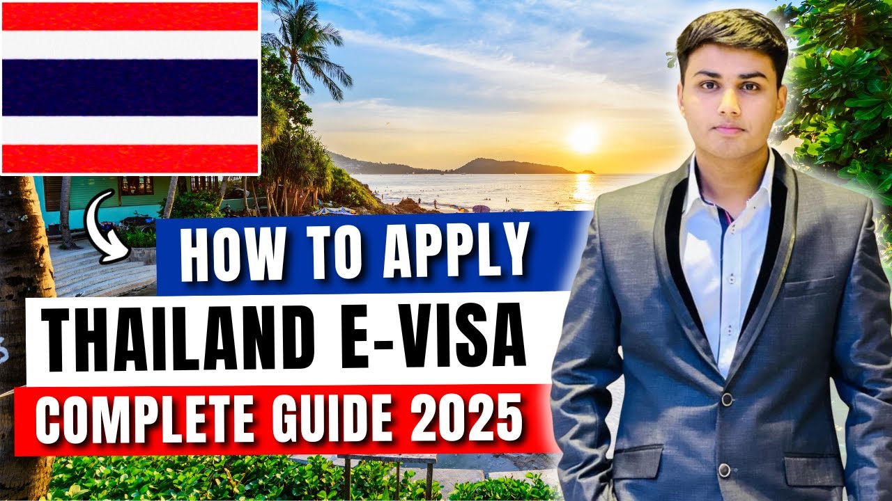 Thailand E-visa 2025 - How to Apply for a Thailand E-Visa from Pakistan 2025 -Thailand E-visa online