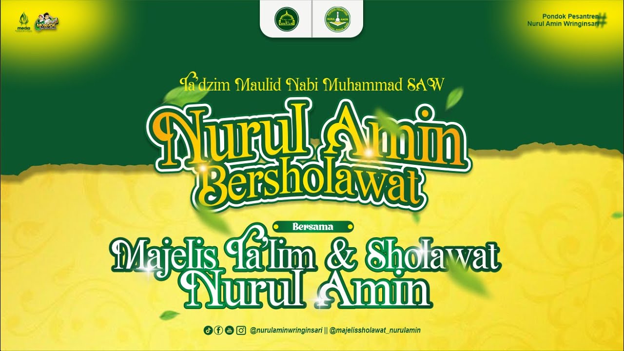 🔴LIVE|| NURUL AMIN BERSHOLAWAT dalam rangka TA'DZIM MAULID NABI MUHAMMAD SAW.