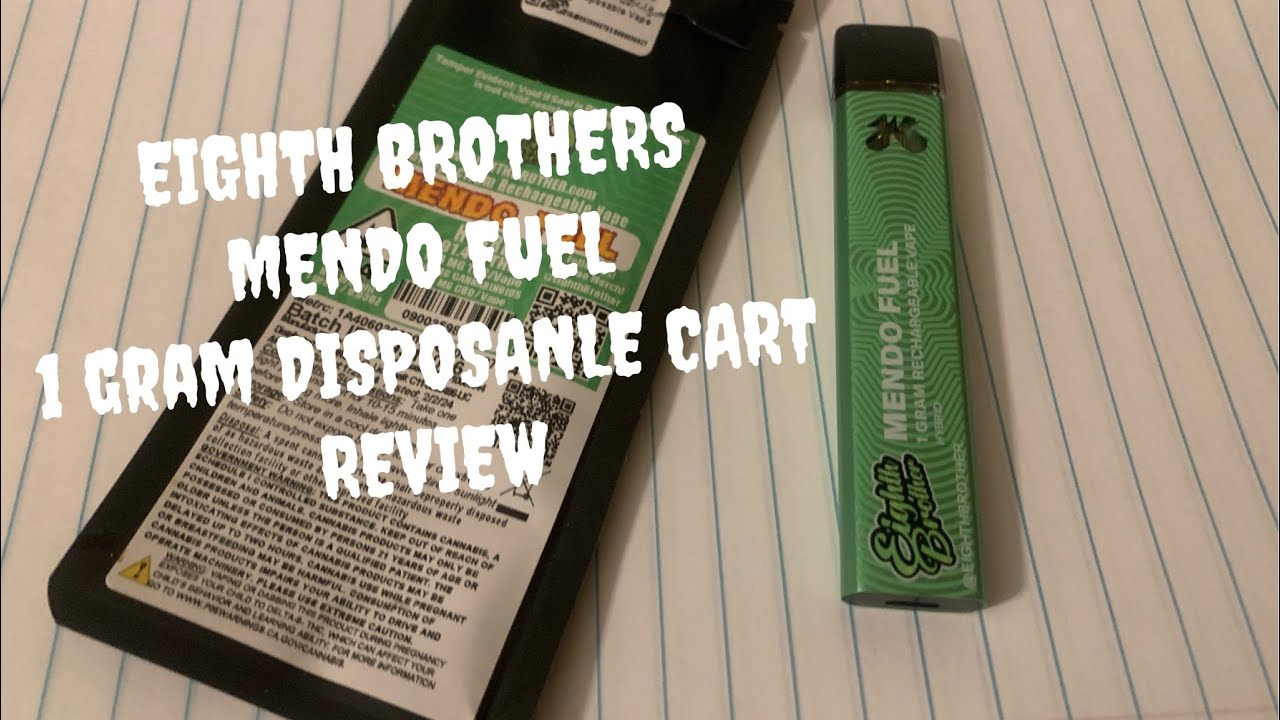EIGHTH BROTHERS MENDO FUEL DISPOSABLE VAPE CARTRIDGE REVIEW