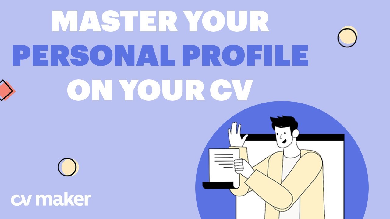 How to Write Your Personal Profile for CV + Free Examples #CVMaker