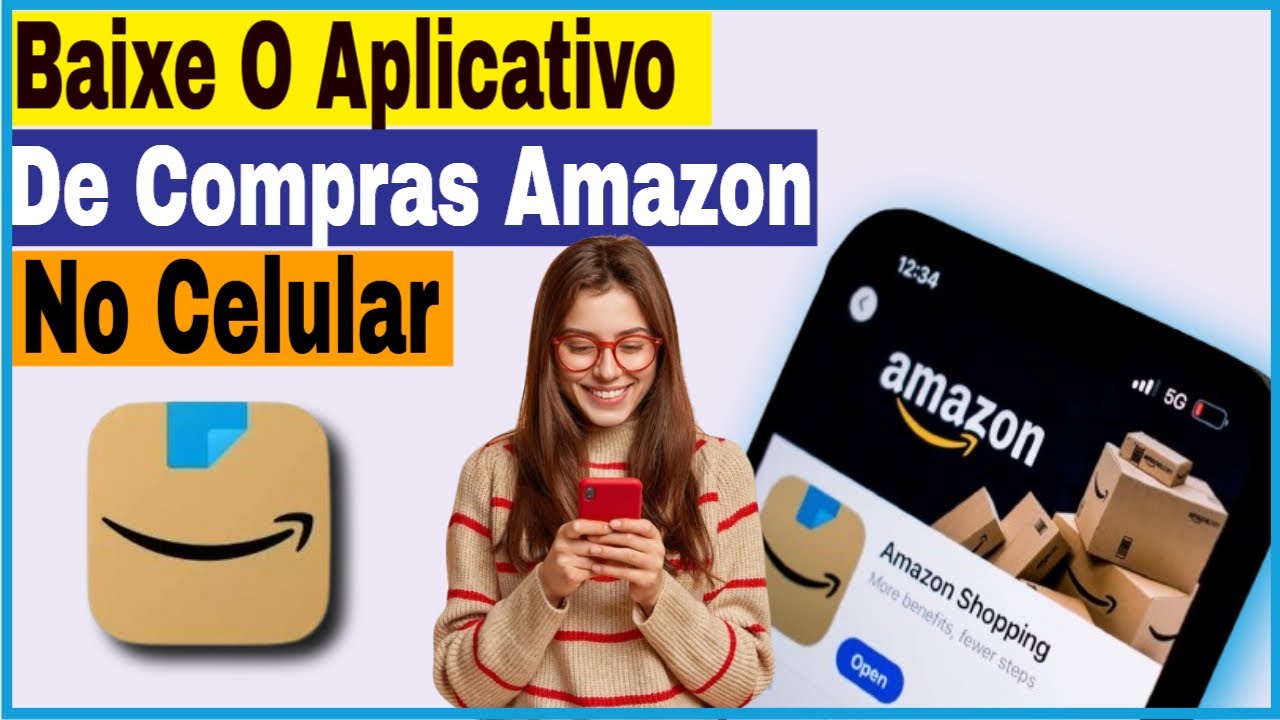 Como baixar o aplicativo de compras Amazon no Celular