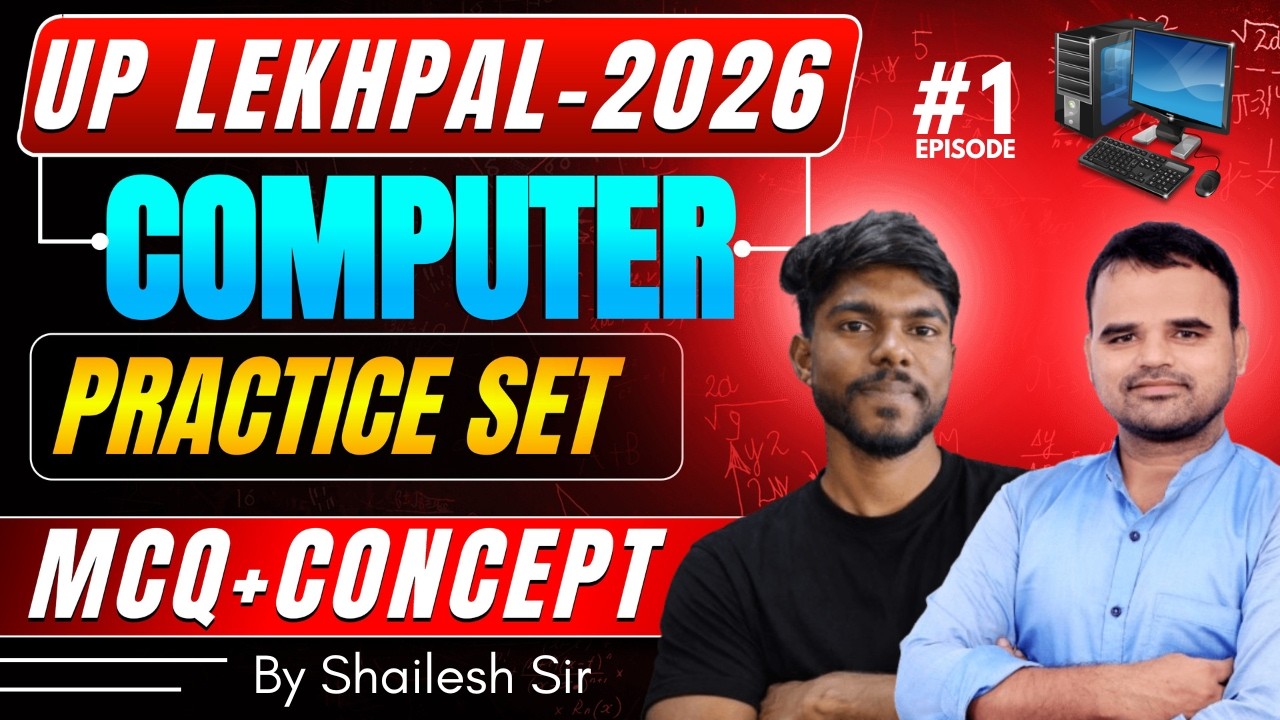 UP LEKHPAL 2026 || COMPUTER PRACTICE SET 1 || MCQ + CONCEPT || BY SHAILESH SIR