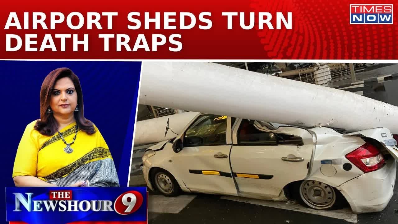 Delhi Airport: One Dead After Roof Collapses; Should Infrastructure Safety Be a Concern?| Newshour