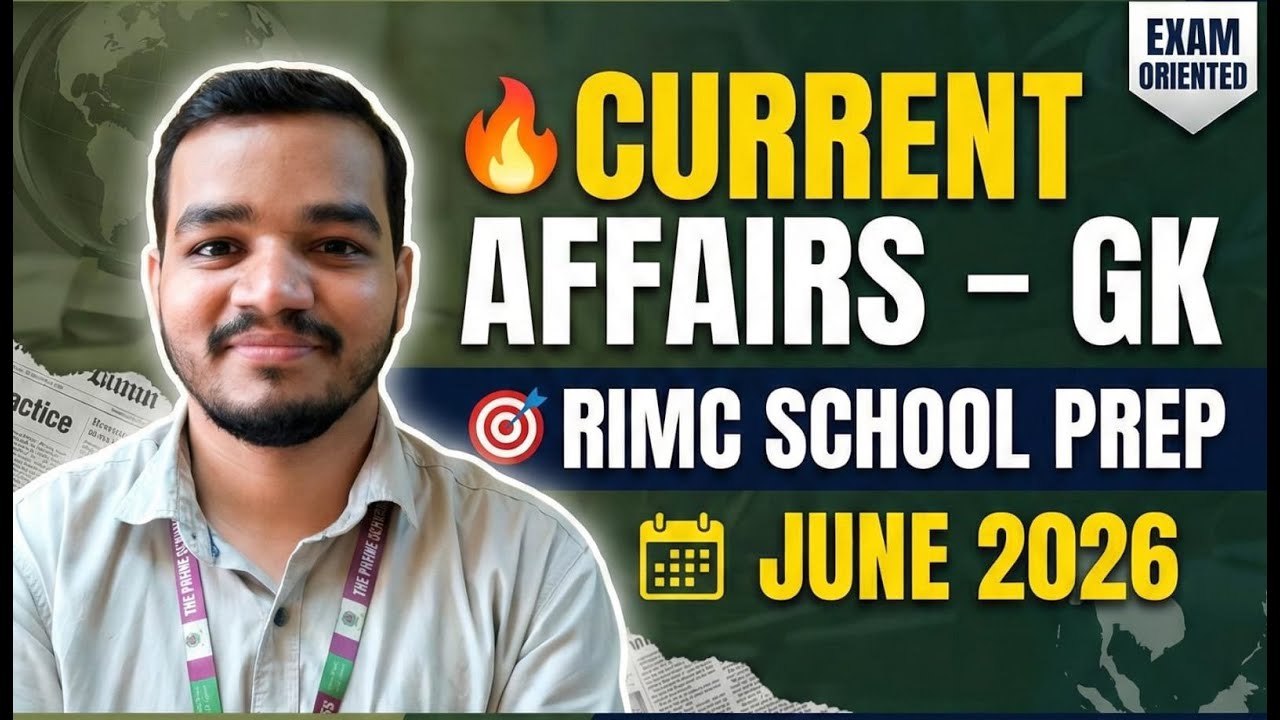 🔥 RIMC June 2026: Most Important Current Affairs | GK Top Questions for Defence Exams
