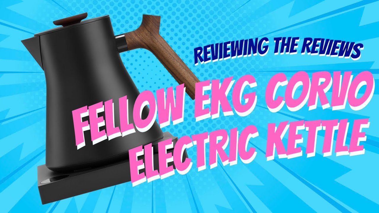 Is the Fellow EKG Corvo Kettle Worth the $200 Price Tag?