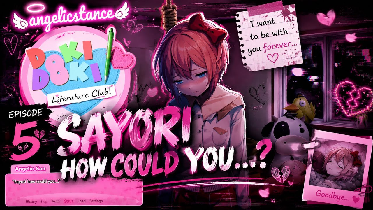 DDLC EP5 - Sayori how could you...?💔😭