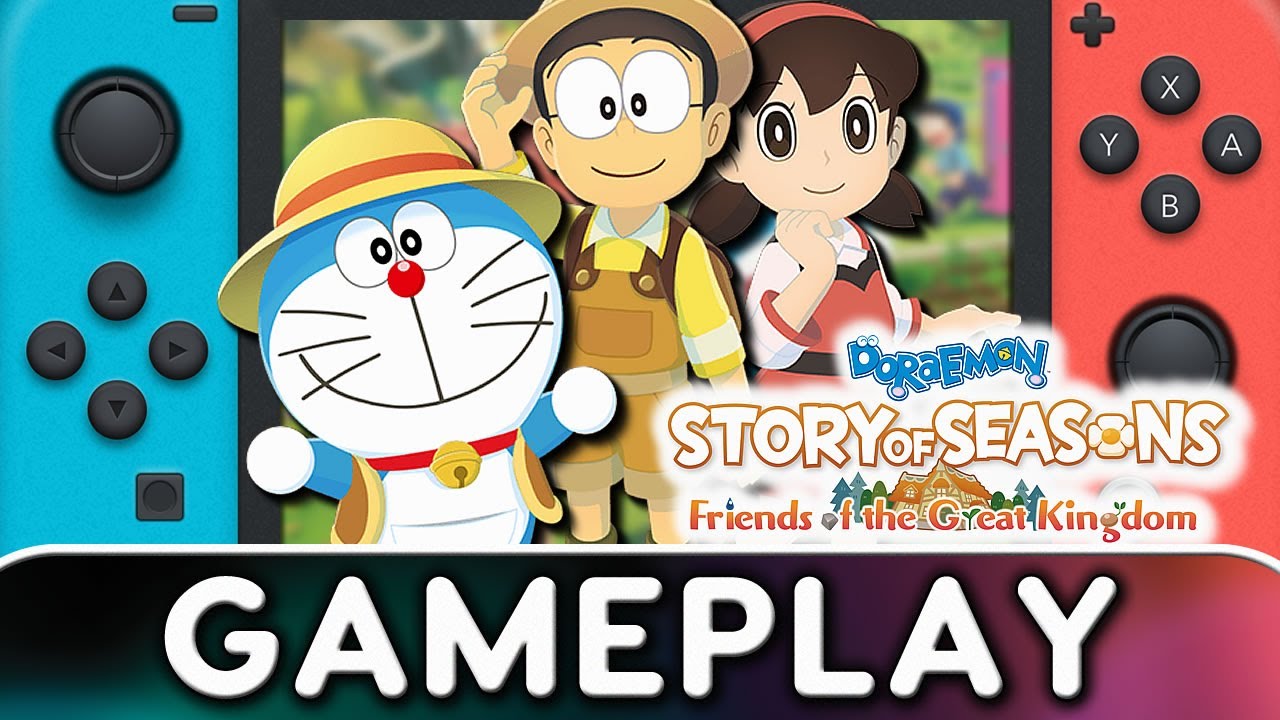 Doraemon Story of Seasons: Friends of the Great Kingdom | Nintendo Switch Gameplay
