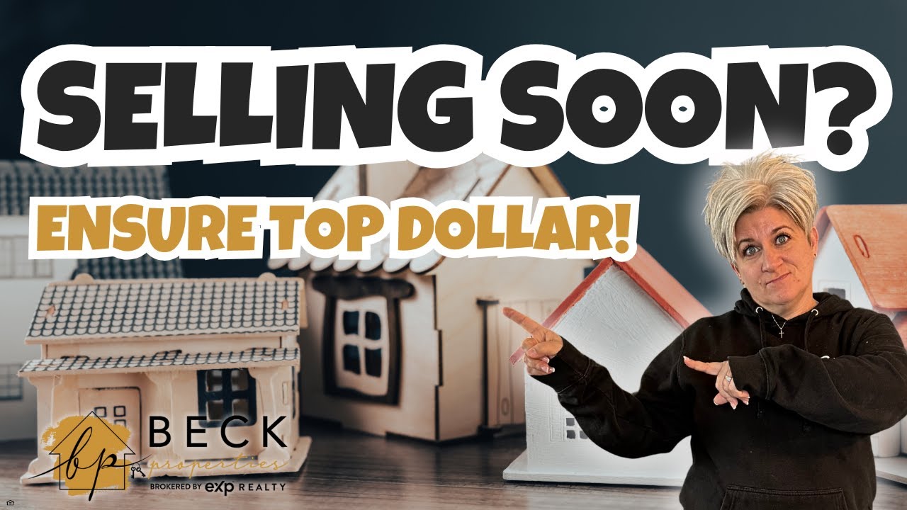 How to get Top Dollar for your Home