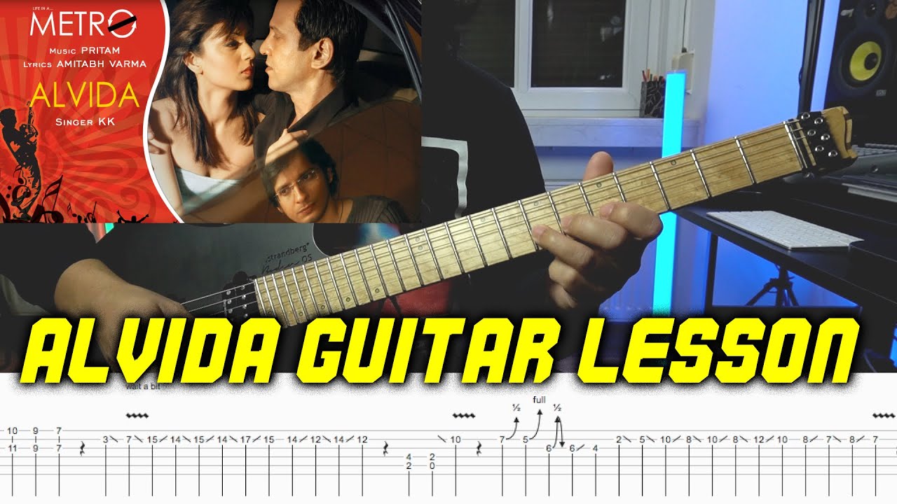 Alvida | Life in a Metro | Guitar Lesson with Tabs